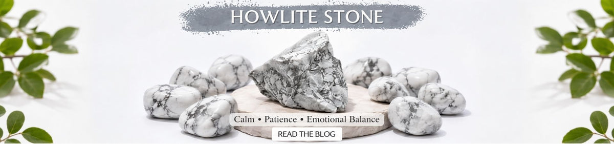 Howlite Crystal: Meaning, Properties, Benefits & Uses